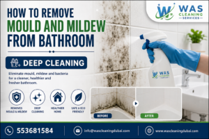 How to Remove Mould and Mildew from Bathroom Walls in Dubai